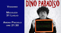 Estate 2019 - Spettacolo di Dino Paradiso