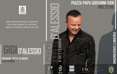 Festeggiamenti in onore della Madonna del Sacro Monte di Viggiano: Gigi D&#039;Alessio in concerto