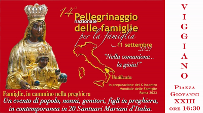 14° PELLEGRINAGGIO NAZIONALE DELLE FAMIGLIE PER LA FAMIGLIA